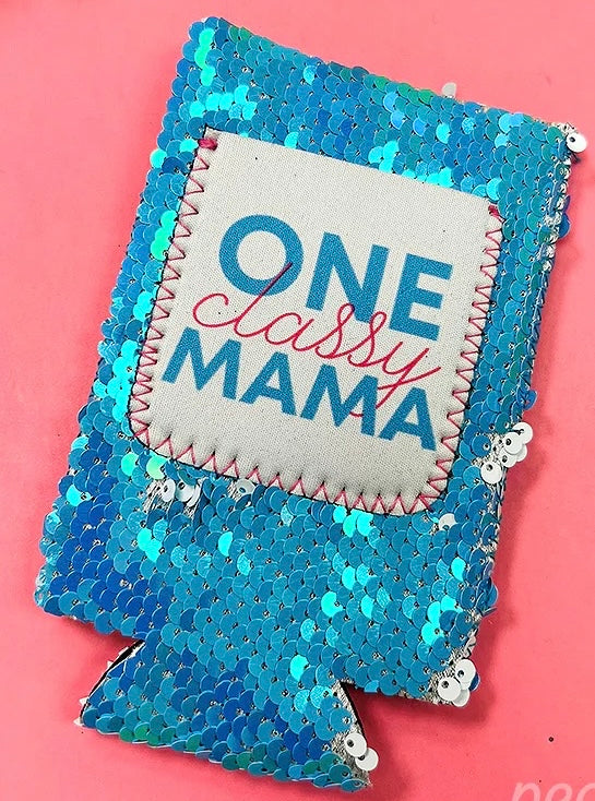 One Classy Mama Slim Can Koozie