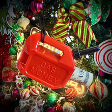 Load image into Gallery viewer, Gas Money Ornament